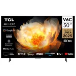 Cod. 116 Smart TV TCL 50V6C 50" 4K UHD / Google TV / (DLG 120Hz) HDR 10+ MEMC / AiPQ / Dynamic Color / Bisel Metálico / Panel HVA / HDMI 2.1, USB / WiFi 5 & BT5.2 / Dolby audio / Google Cast / Control remoto por voz