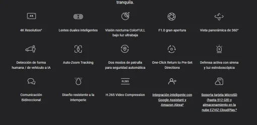 Cod. AE:745 Cámara Smart exterior EZVIZ H80x Dual 4K 360° / Vista Nocturna ColorFULL / Auto-Zoom Tracking / 2*modos patrulla / Detección humana/vehículo IA / Defensa activa / Audio bidireccional / microSD hasta 512GB / Compatible: Alexa y asst. Google